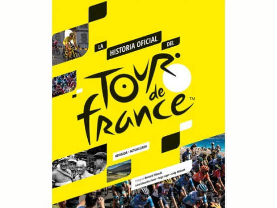 A la venta "La historia oficial del Tour de Francia"