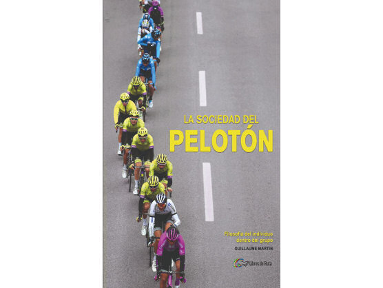 A la venta "La sociedad del pelotn", libro del ciclista Guillaume Martin