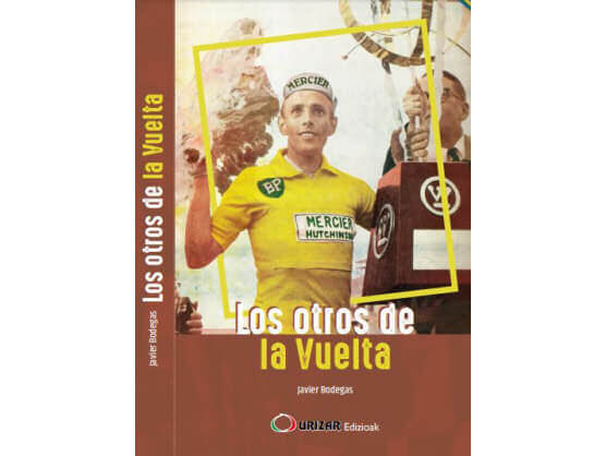 Los otros de la Vuelta, el libro que cuenta las odiseas y alegras de los ciclistas en La Vuelta